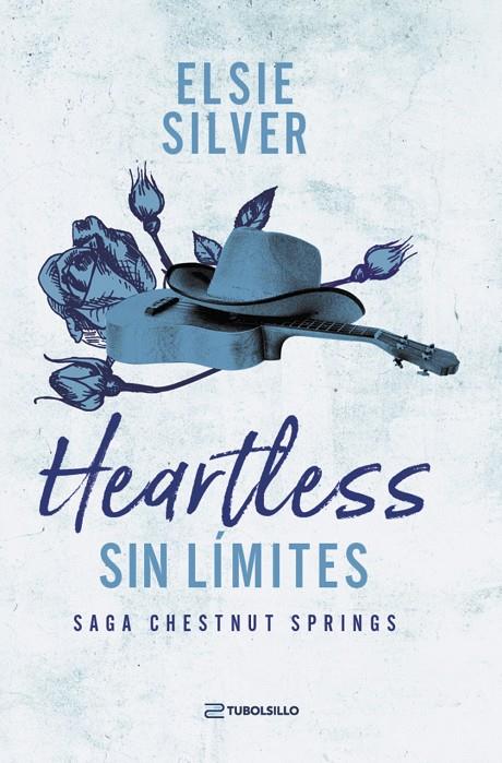 Heartless : sin límites (Chestnut Springs; 2) | 9791387739249 | Elsie Silver
