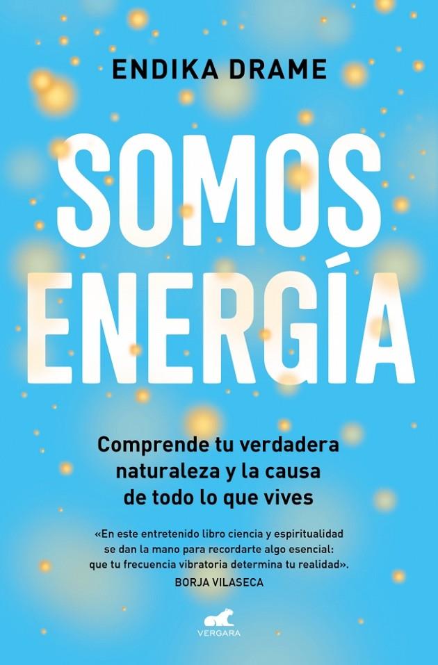 Somos energía | 9791388038181 | Endika Drame