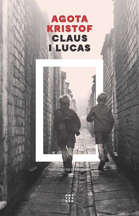 Claus i Lucas | 9788419960672 | Agota Kristof