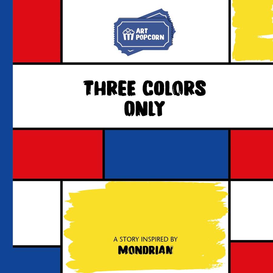 Three colours only | 9791388106408 | León García López de la Osa ; Piet Mondrian