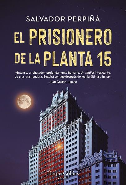 El prisionero de la planta 15 | 9788410641419 | Salvador Perpiñá
