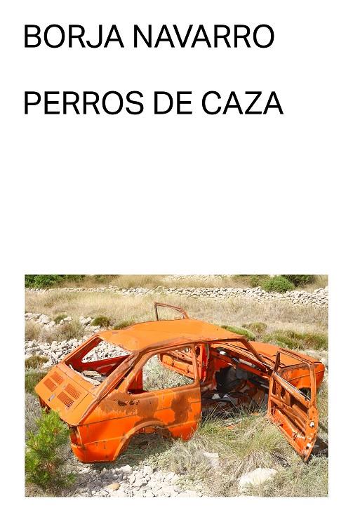 Perros de caza | 9791399035735 | Borja Navarro
