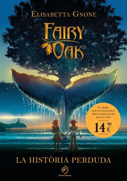 Fairy Oak : La història perduda | 9791387574628 | Elisabetta Gnone