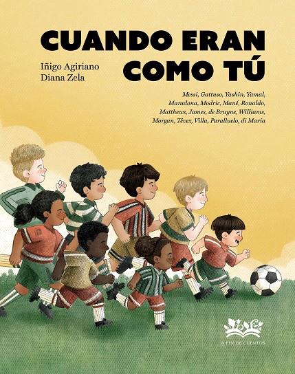 Cuando eran como tú | 9788419684288 | Iñigo Agiriano ; Diana Zela