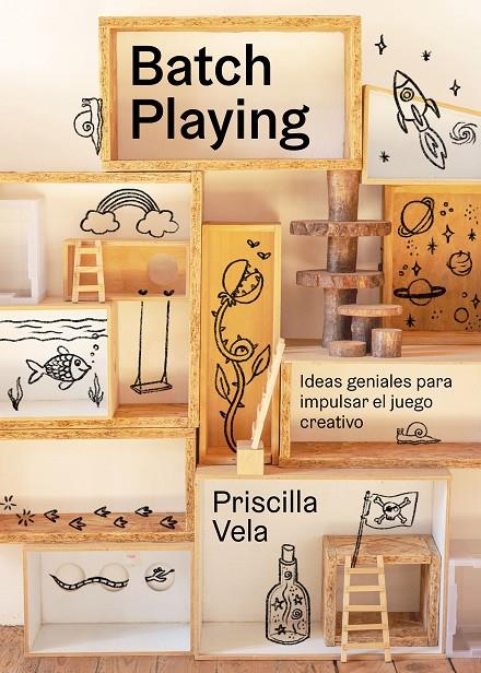 Batch playing | 9788410378797 | Priscilla Vela