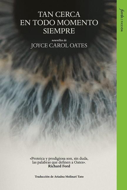 Tan cerca en todo momento siempre | 9791399163612 | Joyce Carol Oates