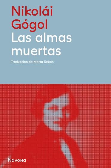 Las almas muertas | 9788410180604 | Nikolái Gógol