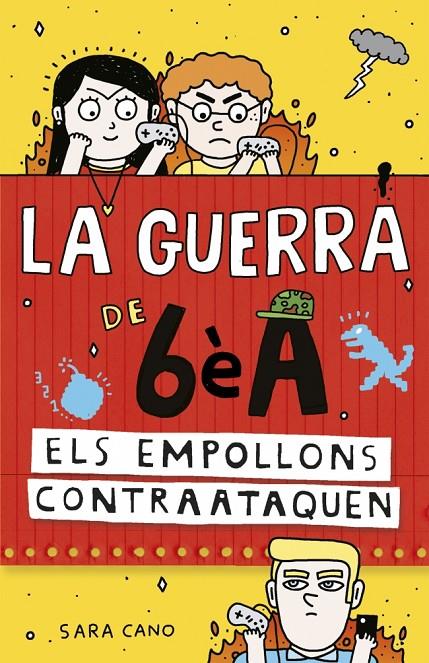 Els empollons contraataquen (La guerra de 6èA; 2) | 9788420485157 | Sara Cano