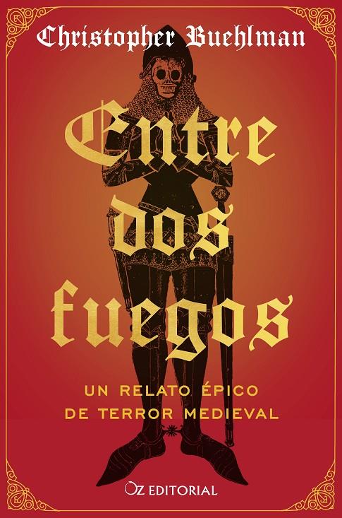 Entre dos fuegos | 9788418431197 | Christopher Buehlman