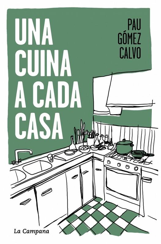 Una cuina a cada casa | 9791387564117 | Pau Gómez Calvo