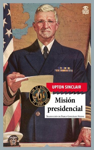 Misión presidencial | 9791387554125 | Upton Sinclair