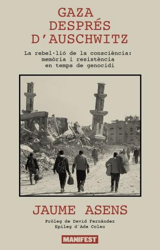 Gaza després d'Auschwitz | 9791388442070 | Jaume Asens