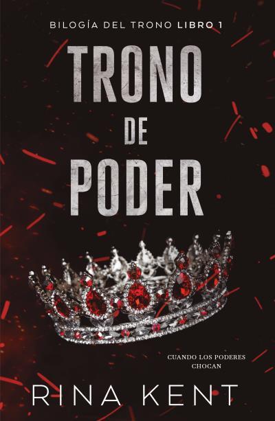 Trono de poder (Trono; 1) | 9788415955344 | Rina Kent
