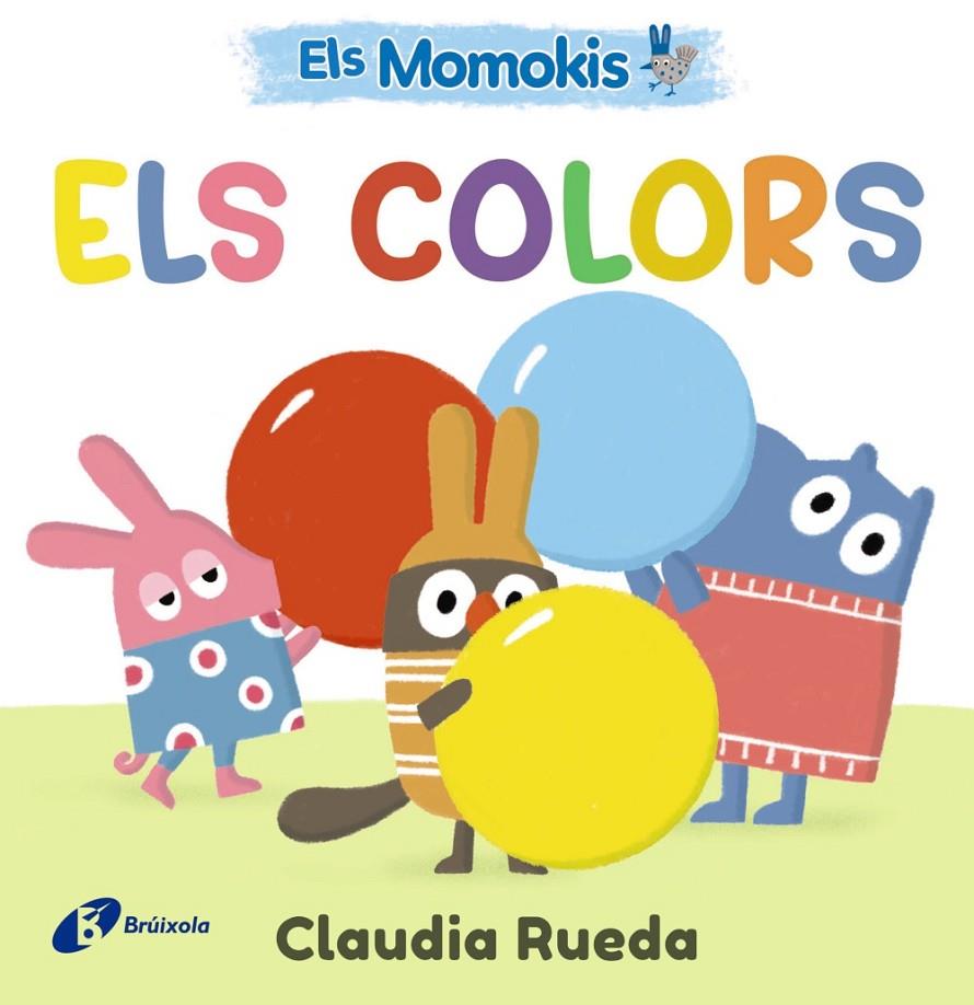 Els colors (Els Momokis) | 9788413495309 | Claudia Rueda