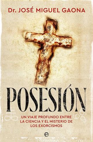 Posesión | 9788410943469 | José Miguel Gaona