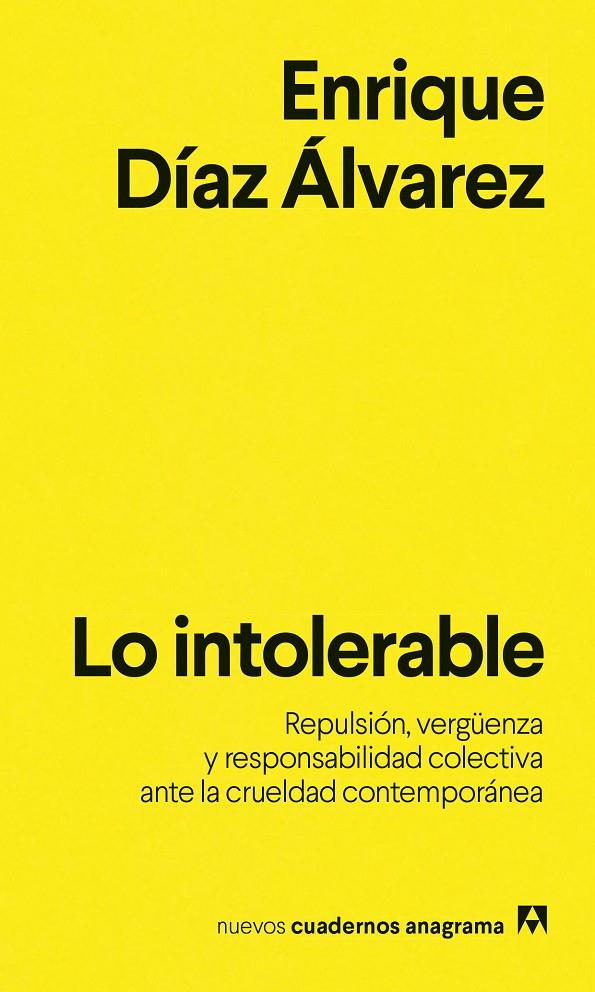 Lo intolerable | 9788433949318 | Enrique Díaz Álvarez, Enrique
