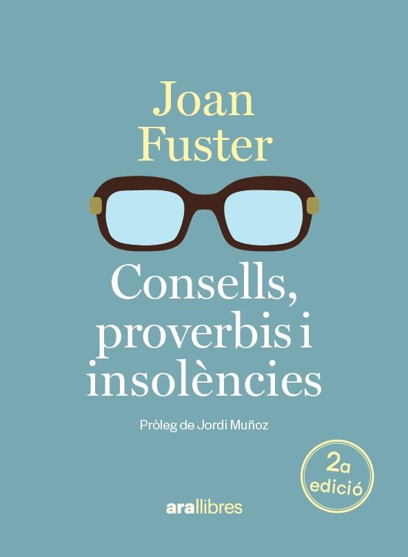 Consells, proverbis i insolències | 9788411732048 | Joan Fuster