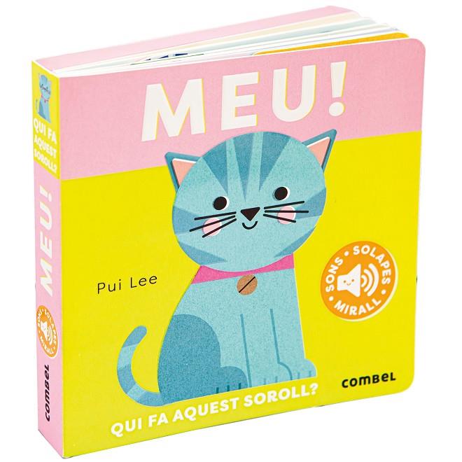 Meu! : qui fa aquest soroll? | 9788411582414 | Pui Lee