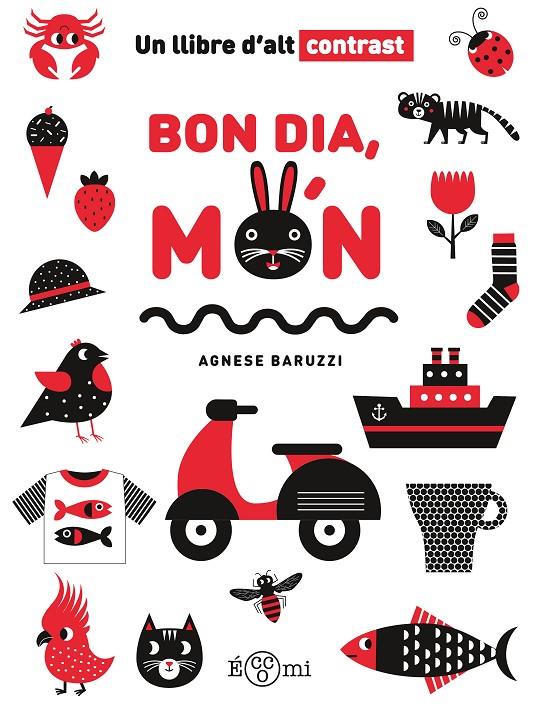 Bon dia, món | 9788419262721 | Agnese Baruzzi