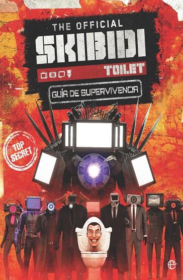 The official Skibidi Toilet : Guía de supervivencia | 9788410943193