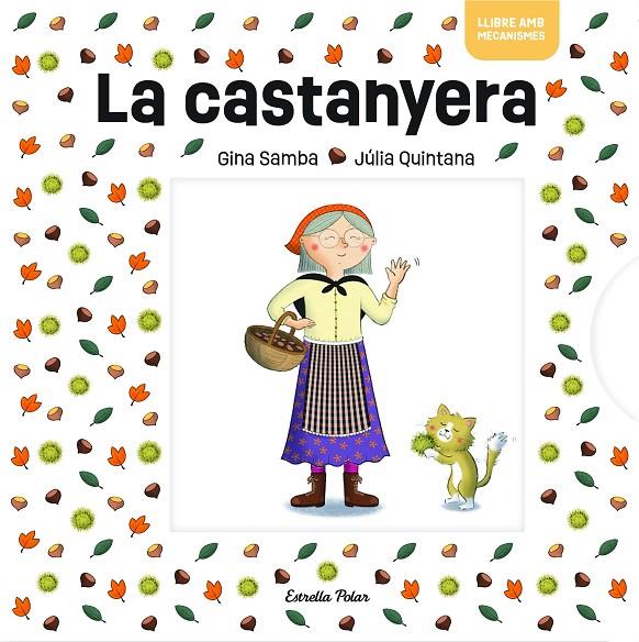 La castanyera | 9791387519001 | Gina Samba ; Júlia Quintana