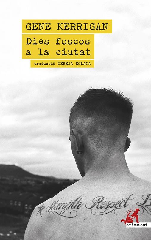 Dies foscos a la ciutat | 9788419627742 | Gene Kerrigan