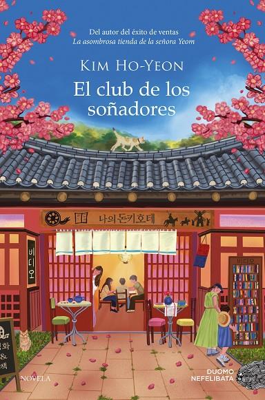 El club de los soñadores | 9791387574581 | kIM Ho-Yeon