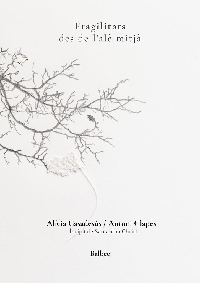Fragilitats des de l'alè mitjà | 9791388382017 | Alícia Casadesús ; Antoni Clapés