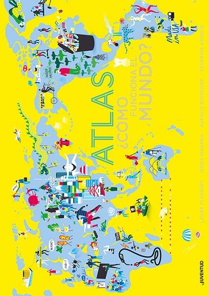 Atlas ¿Cómo  funciona el mundo? | 9788426145598 | Laure Flavigny ; Jessie  Magana