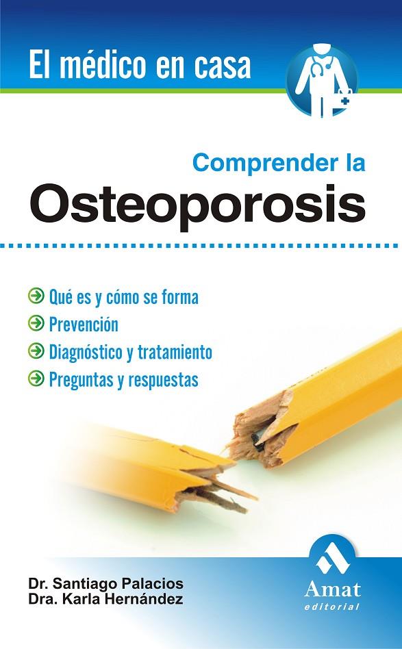 Comprender la osteoporosis | 9788497352758 | Santiago Palacios ; Karla Hernández