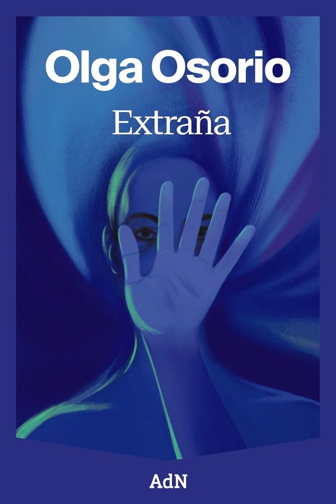 Extraña | 9791387596316 | Olga Osorio