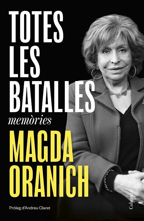 Totes les batalles : memòries | 9788466434713 | Magda Oranich