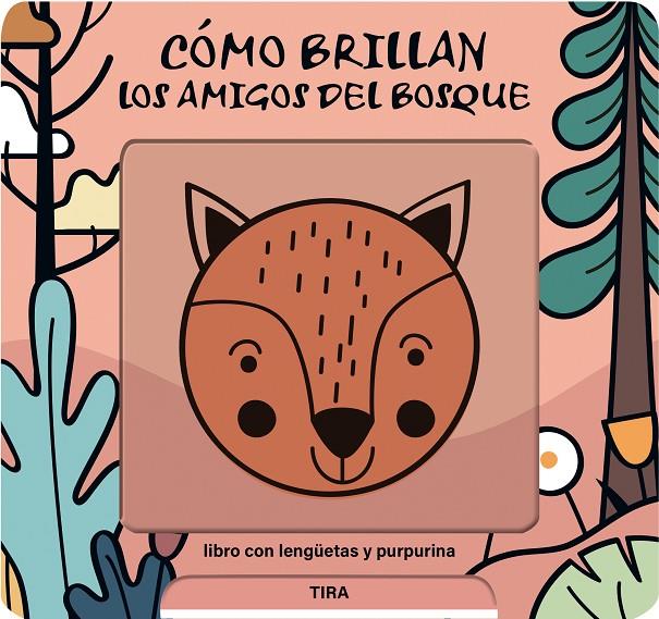 Cómo brillan los amigos del bosque | 9791399079135 | Lieve de Haan
