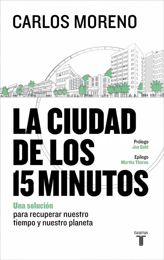 La ciudad de los 15 minutos | 9788430628346 | Carlos Moreno
