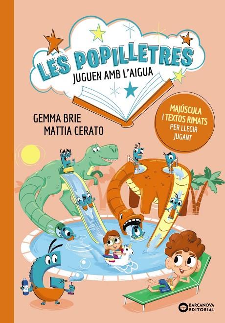 Les Popilletres juguen amb l'aigua | 9788448965198 | GEmma Brie ; Mattia Cerato