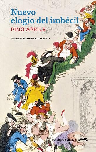 Nuevo elogio del imbécil | 9788412967692 | Pino Aprile