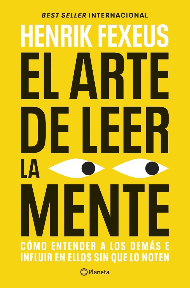 El arte de leer la mente | 9788408325208 | Henrik Fexeus