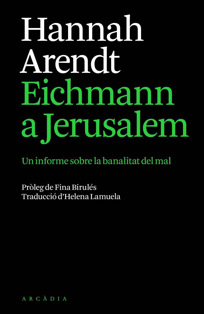 Eichmann a Jerusalem | 9791399136944 | Hannah Arendt