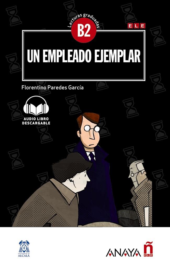 Un empleado ejemplar | 9788469846537 | Florentino Paredes García