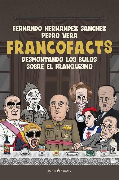 Francofacts | 9788412899580 | Fernando Hernández Sánchez ; Pedro Vera
