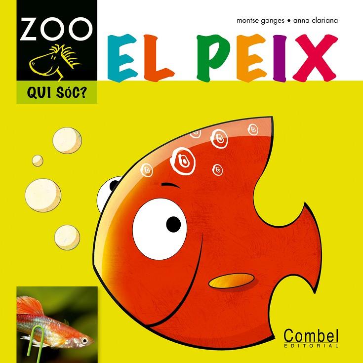 El peix | 9788498256307 | Montse Ganges ; Anna Clariana