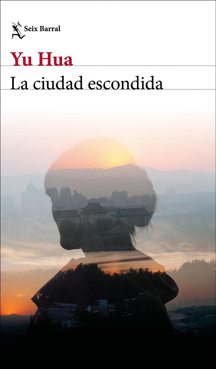 La ciudad escondida | 9788432249105 | Yu Hua