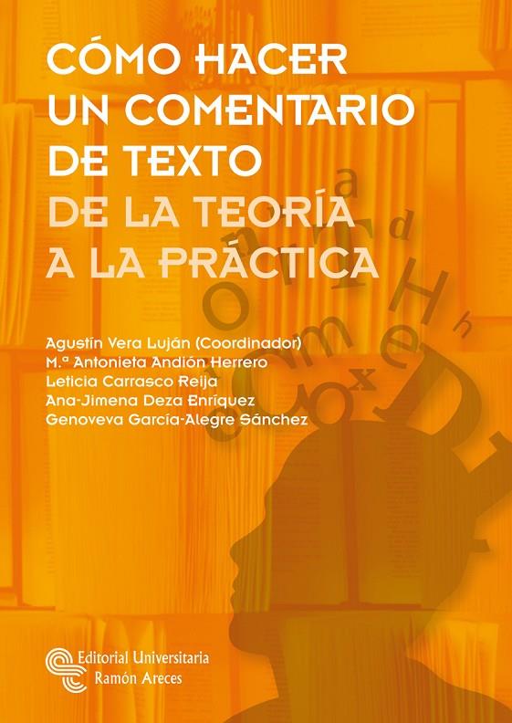 Cómo hacer un comentario de texto | 9788499613352 | Agustín Vera Luján