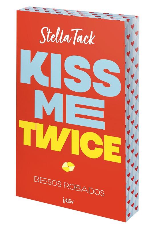 Kiss me twice (Besos robados; 2) | 9788410399273 | Stella Tack