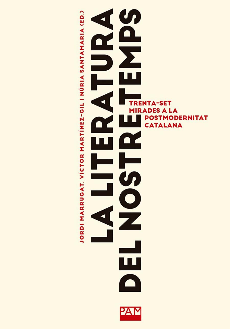 La literatura del nostre temps | 9788491913856 | Jordi Marrugat Domenech ; Víctor Martínez-Gil ; Nuria Santamaria
