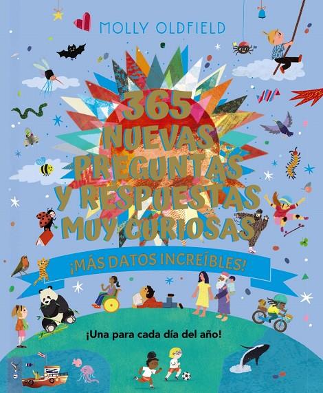 365 nuevas preguntas y respuestas muy curiosas | 9788469645529 | Molly Oldfield