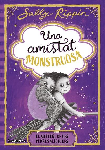 El misteri de les pedres màgiques (Una amistat monstruosa; 2) | 9791387782245 | Sally Rippin
