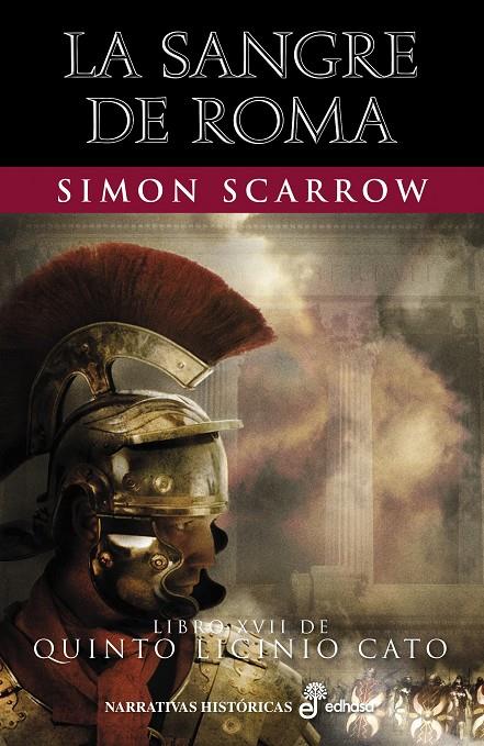 La sangre de Roma (Quinto Licinio Cato; 17) | 9788435063494 | Simon Scarrow