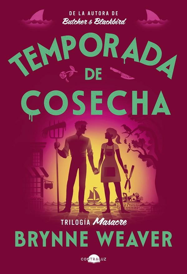 Temporada de cosecha (Masacre; 2) | 9791387810948 | Brynne Weaver