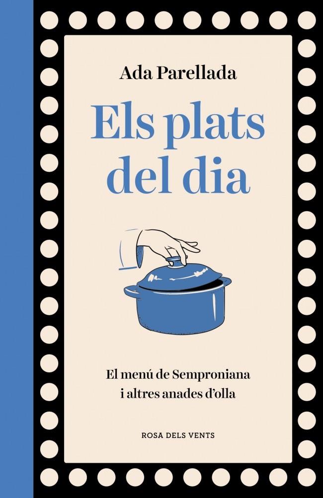Els plats del dia | 9788410256569 | Ada Parellada